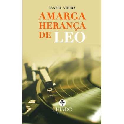 AMARGA HERANÇA DE LEO