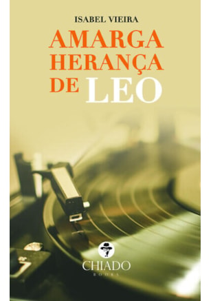 AMARGA HERANÇA DE LEO
