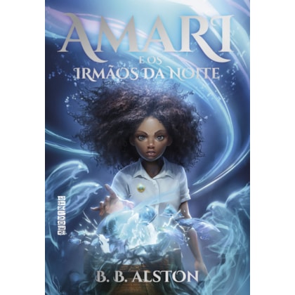 AMARI E OS IRMÃOS DA NOITE