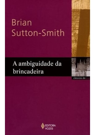 AMBIGUIDADE DA BRINCADEIRA