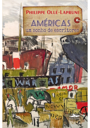 AMÉRICAS, UM SONHO DE ESCRITORES