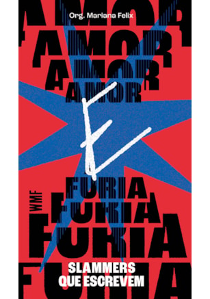 AMOR E FÚRIA