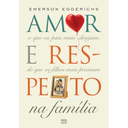 AMOR E RESPEITO NA FAMÍLIA