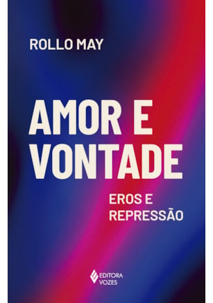 Amor e vontade