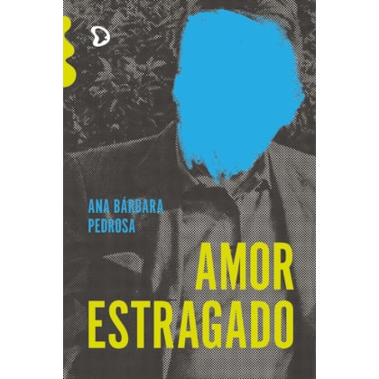 AMOR ESTRAGADO