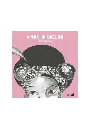 Amor, o coelho