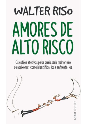 Amores de alto risco