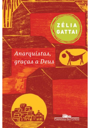 ANARQUISTAS, GRAÇAS A DEUS