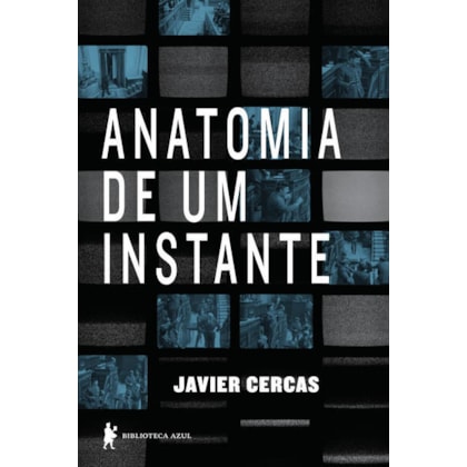 ANATOMIA DE UM INSTANTE