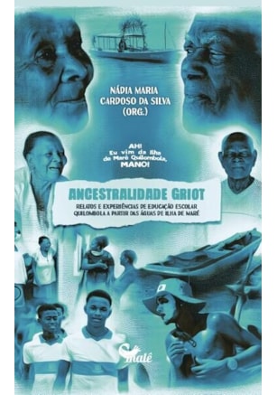 Ancestralidade Griot