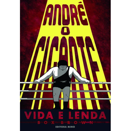ANDRÉ, O GIGANTE