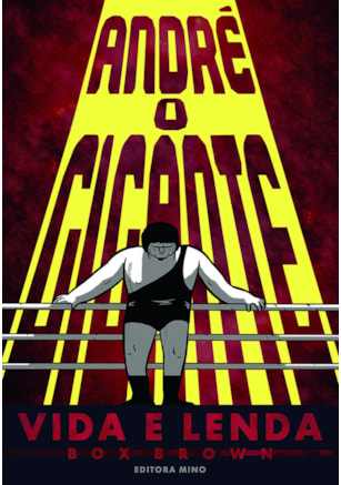 ANDRÉ, O GIGANTE