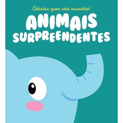 ANIMAIS SURPREENDENTES : ADIVINHE QUEM ESTÁ ESCONDI