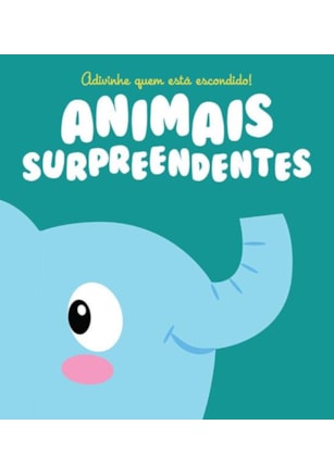 ANIMAIS SURPREENDENTES : ADIVINHE QUEM ESTÁ ESCONDI