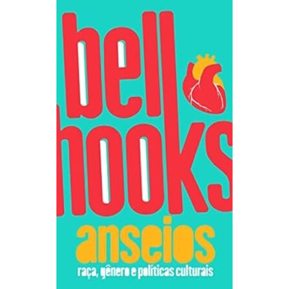 Anseios - Raça, Genero E Politicas Culturais