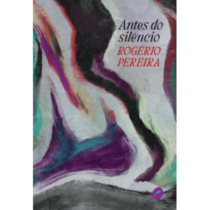 Antes do silêncio