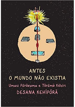Antes O Mundo Nao Existia