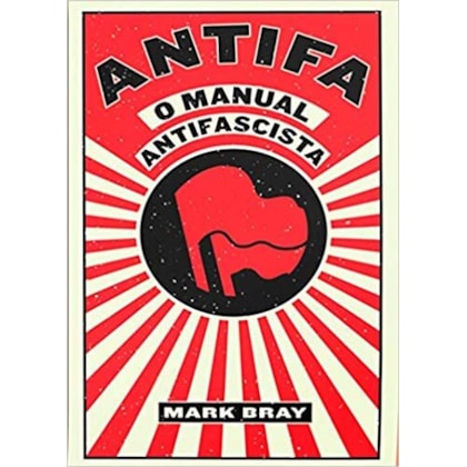 Antifa - O manual antifascista