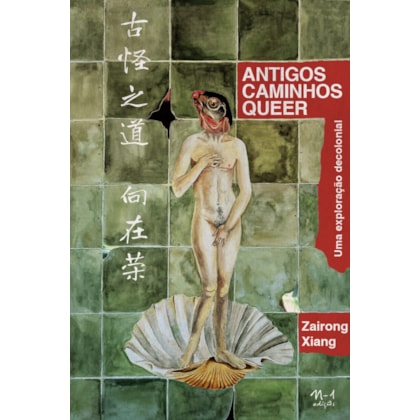 ANTIGOS CAMINHOS QUEER