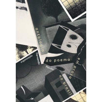 Antologia do Poema em Prosa no Brasil