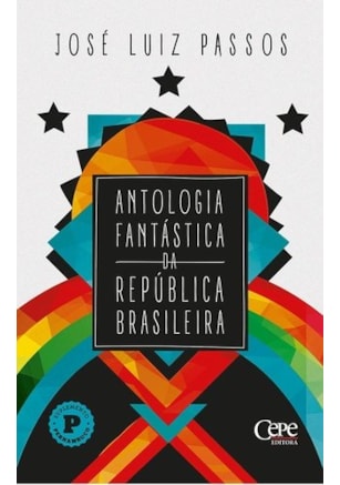 Antologia Fantástica Da República Brasileira