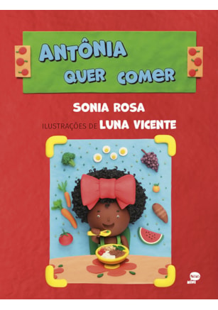 ANTÔNIA QUER COMER