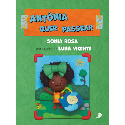 Antônia quer passear