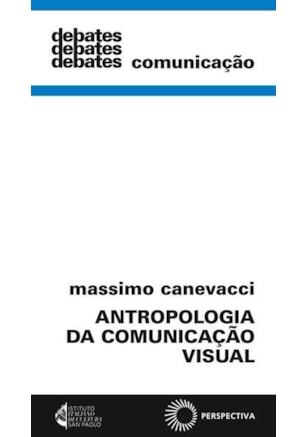 ANTROPOLOGIA DA COMUNICAÇÃO VISUAL