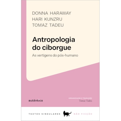 Antropologia do ciborgue