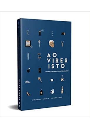 Ao Vires Isto - Gertrude Stein, Tradução e Intermidialidade