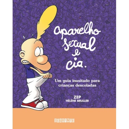 Aparelho sexual e cia.