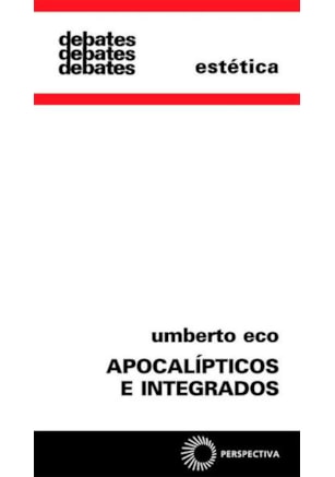 APOCALÍPTICOS E INTEGRADOS