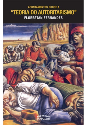 APONTAMENTOS SOBRE A “TEORIA DO AUTORITARISMO”