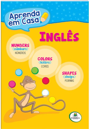 APRENDA EM CASA INGLÊS:NÚMEROS-CORES-FORMAS