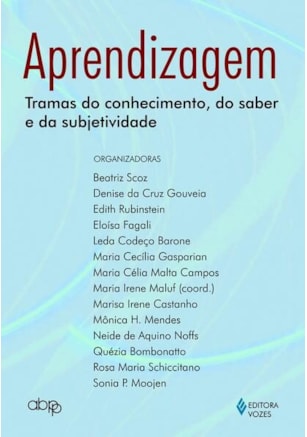 APRENDIZAGEM: TRAMAS DO CONHECIMENTO, DO SABER E DA SUBJETIVIDADE