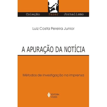 APURAÇÃO DA NOTÍCIA