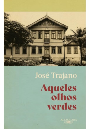 AQUELES OLHOS VERDES