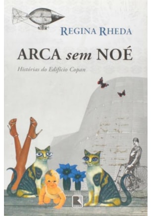 Arca sem Noé - Histórias do Edifício Copan