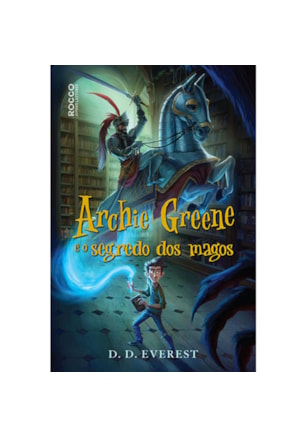 ARCHIE GREENE E O SEGREDO DOS MAGOS