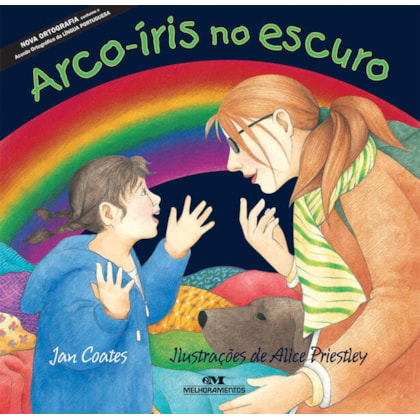 ARCO-ÍRIS NO ESCURO