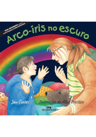 ARCO-ÍRIS NO ESCURO
