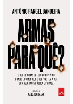 ARMAS PARA QUÊ?