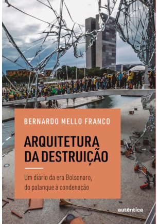 Arquitetura da destruição
