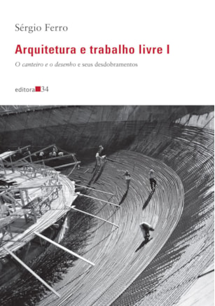 ARQUITETURA E TRABALHO LIVRE I