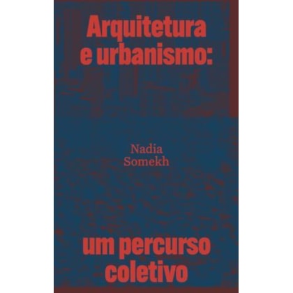 ARQUITETURA E URBANISMO