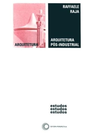 ARQUITETURA PÓS-INDUSTRIAL