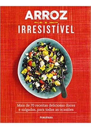 ARROZ IRRESISTÍVEL