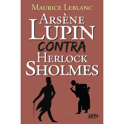 Arsène Lupin contra Herlock Sholmes