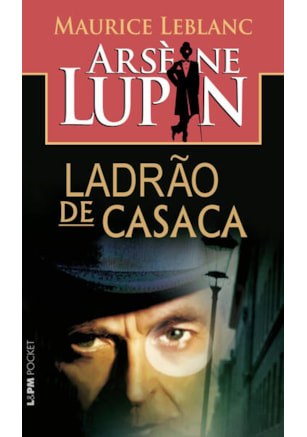 ARSESE LUPIN - LADRÃO DE CASACA