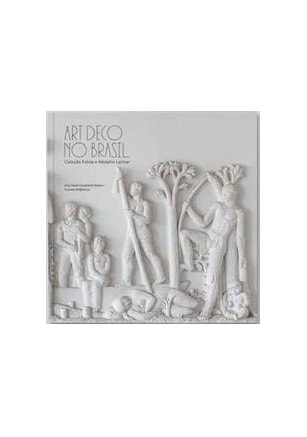 ART DÉCO NO BRASIL